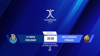 Highlights - WSECLM - Group A - FC Porto Fidelidade (POR) x Reus Deportiu Virginias (SPA)