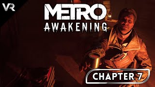 Metro Awakening | Full Story Playthrough w/Timestamps | Chapter 7