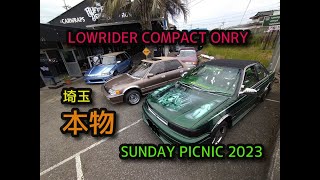 LOWRIDER COMPACT ONLY SUNDAY PICNIC 2023 SAITAMA JAPAN  90s  French6