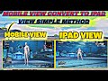 IPAD VIEW IN PUBG MOBILE 3.3 UPDATE BY SPLIT SCREEN WORK ALL ANDROID DEVICES 💯 IPAD VIEW