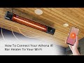 How To Pair Your Athena IR Bar Heater To Your Home Wi-Fi Network | Mirrorstone Heating
