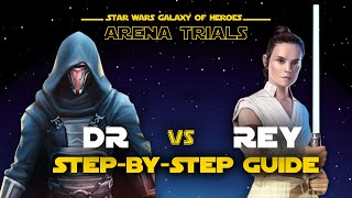 Counter to GL Rey - The one with Darth Revan | SWGOH