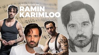 Drawing RAMIN KARIMLOO | Draw with me #15