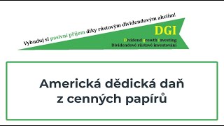 Americká dědická daň na cenné papíry (akcie, ETF)