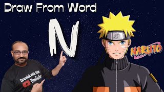 How To Draw NARUTO with Letter ( N )