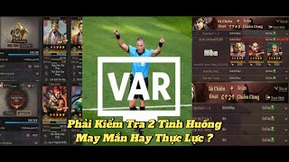 [Tiên Phong] Xuất Hiện Tình Huống Ngoài Dự Kiến, Phải Check Var Trực Tiếp. Tiếp Tục Phối Team!