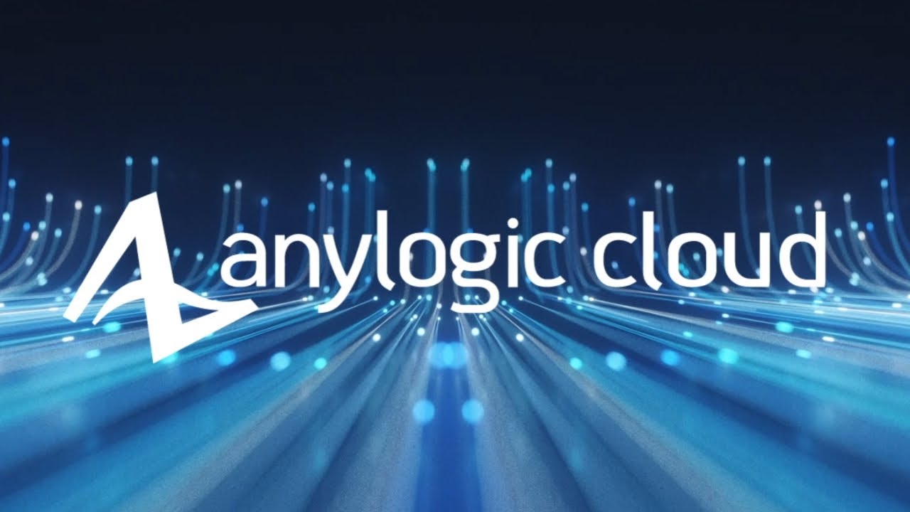 AnyLogic Cloud, Web Service For Operational Application Of Simulation ...