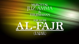 Juz Amma Metode Ummi Untuk Pemula: Al Fajr Murottal Surah 89