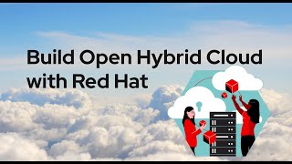 Építsd meg saját Open Hybrid Cloudodat a Red Hat segítségével