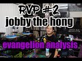 Real Vibes Podcast #2 - Jobby the Hong - Evangelion Analysis