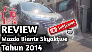 Review Mazda Biante Skyactive 2014 | Fulman Auto