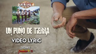 Ramon Ayala - Un Puño De Tierra //  Lyric Oficial