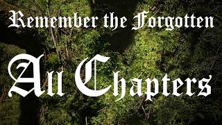 Remember the Forgotten - All Chapters (Full Audiobook)