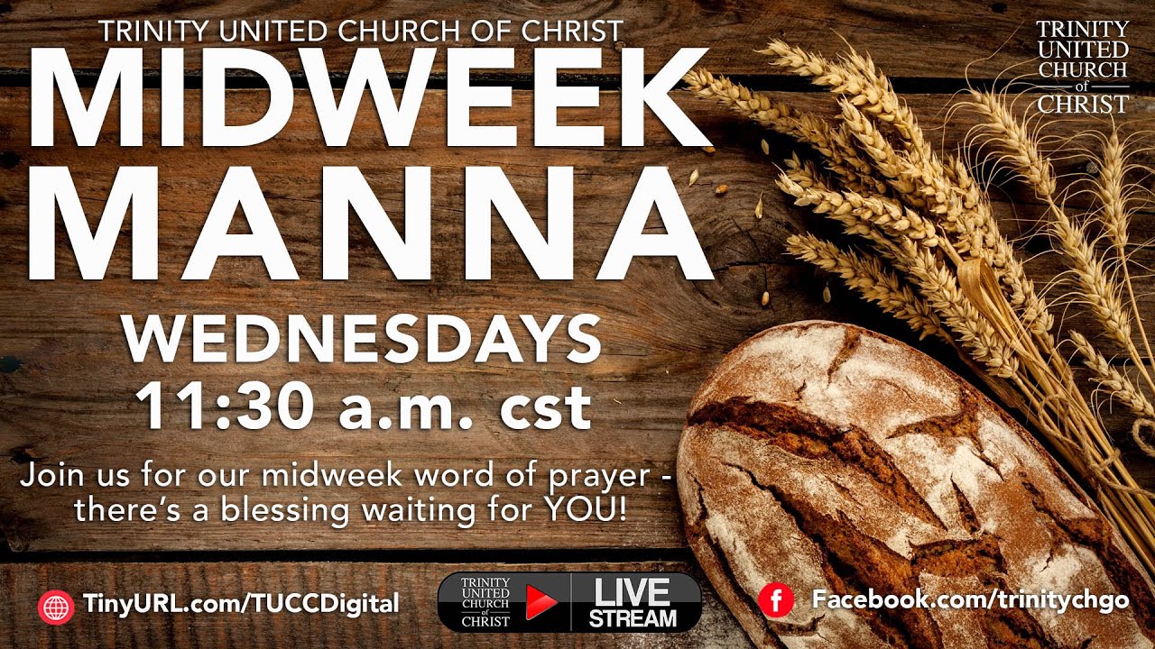 12 22 11 30 Mid Week Manna Youtube