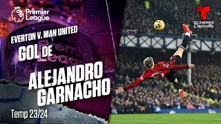 Goal Alejandro Garnacho - Everton v. Man United 23-24 | Premier League | Telemundo Deportes