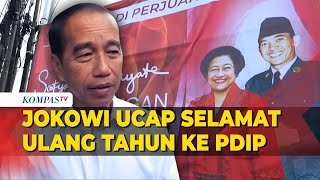 Ulang Tahun ke52 PDI Perjuangan Jokowi Ucapkan Selamat