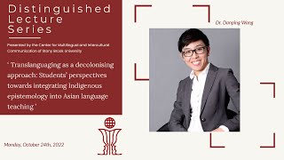 Translanguaging as a decolonising approach by Dr. Danping Wang