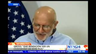 Alan Gross agradece a Obama por mediar en su liberación y apoya restablecer relaciones con Cuba