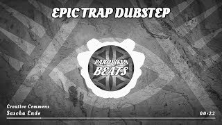 Sascha Ende - Epic Trap Dubstep Intro (CC BY 4.0)