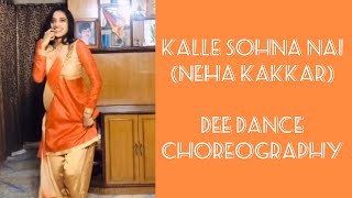 Kalla Sohna Nai | Neha Kakkar | Asim Riyaz and Himanshi Khurana | Dance Cover | Dee Dance |