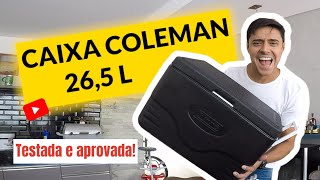 CAIXA TÉRMICA COLEMAN 26,5 L APROVADA!