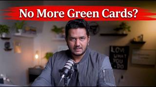 No More Green Cards? USCIS Released A Memo - What It Means For You | Who's at Risk?