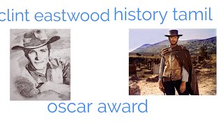 Clint eastwood history tamil