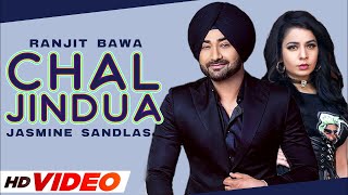 Chal Jindua (Full Video) | Ranjit Bawa | Jasmine Sandlas | Jaidev Kumar | Latest Punjabi Songs 2021