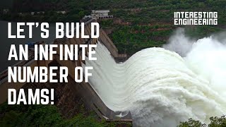 How many dams can be built on a river?