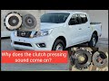 Gear box clutch plate pressure plate should be replaced ! Nissan navara clutch sound started !