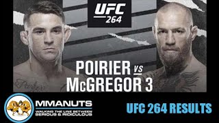 UFC 264 Results | McGregor vs Poirier 3 | MMANUTS MMA Podcast