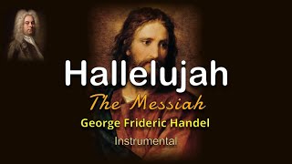 Hallelujah Chorus [Instrumental] [Messiah] (G.F. Handel)