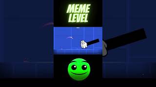 Meme Level - Geometry Dash 2.2 #geometrydash#gaming#shorts