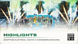 Highlights | Celtic 1-0 Rangers | Celtic double down and win Scottish Cup with late Adam Idah goal