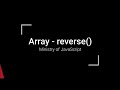 JavaScript Array - reverse()
