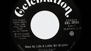 Chester -  Make My Life A Little Bit Brighter (1973, Canada)