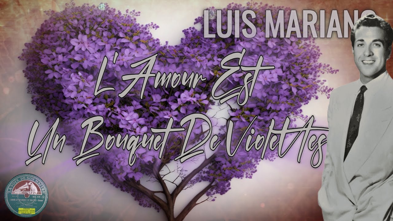 Luis Mariano - L'amour Est Un Bouquet De Violettes (1952) - YouTube