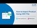 How to Import Product Using CSV File