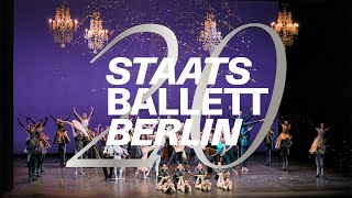 20 Jahre Staatsballett Berlin