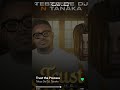 Trust the process , Tebza De DJ (Tanaka)