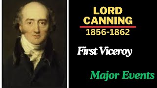 Lord Canning//Brief About Viceroy Canning//Modern History #indianhistory