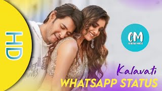 Kalavati Song WhatsApp Status | Telugu | Mahesh Baabu | Keerti Suresh | CHARAN MUSIX