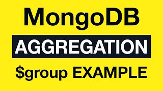 11 Aggregation Example 3 $group by nested fields - MongoDB Aggregation Tutorial