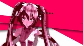 【MMD CUP 9 Final】FREELY TOMORROW【MMD-PV Fullversion】