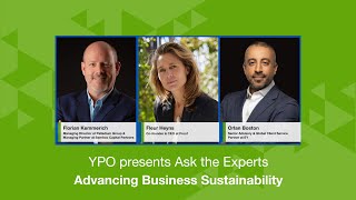 YPO presents Ask the Experts: Advancing Business Sustainability