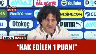 Fatih Tekke: “Planın çoğu kısmı tuttu” | Fenerbahçe 2-2 Alanyaspor