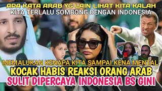 REAKSI ORANG ARAB, H4NCUR! KITA SUDAH MEMALUKAN  SEPAKBOLA TIMUR TENGAH GEGARA DILIBAS INDONESIA 2-0