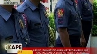 KB: 8 pulis sa Ilocos Norte, iniimbestigahan matapos mahuling nag-iinuman sa loob ng police station