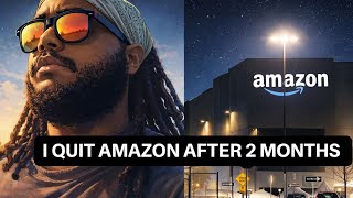 Reasons Why I Quit Amazon... *RANT*