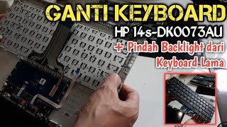 CARA MENGGANTI KEYBOARD LAPTOP HP 14s-DK0073AU